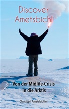 Christoph Ametsbichler - Discover Ametsbichl