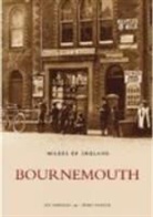 I.K.D. Andrews, Ian Andrews, Frank Henson - Bournemouth: Images of England
