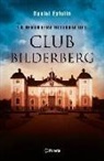 Daniel Estulin - La verdadera historia del club Bilderberg
