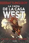 J. T. Petty, Paul Pope, David Rubín - Battling Boy, La caída de la casa West