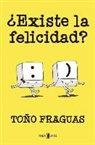 Tono Fraguas, Toño Fraguas - ¿existe La Felicidad? / Does Happiness Exist? from Running to the Sofathlon: How to Escape from the Business of Happiness and Reach True Well-Being
