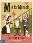 Greg Paprocki - M Is for Monocle - A Victorian Alphabet