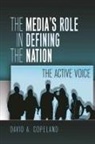 David Copeland - The Media's Role in Defining the Nation