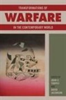David Jacobson, John C. (EDT)/ Jacobson Torpey, David Jacobson, John Torpey, John C. Torpey - Transformations of Warfare in the Contemporary World