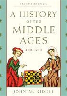 Winston M. Black, John M. Riddle, John M./ Black Riddle, Riddle John M. - History of the Middle Ages, 3001500
