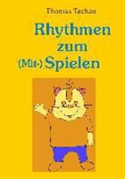 Thomas Techau - Rhythmen zum (Mit-)Spielen