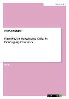 B W Namano, Bernard Namano - Planning for Sustainable Cities in Developing Countries