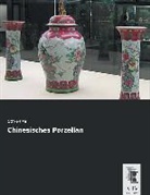 Otto Pelka - Chinesisches Porzellan