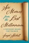 Contribuor Joseph Skibell, Joseph Skibell - Six Memos From the Last Millennium