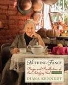 Diana Kennedy - Nothing Fancy