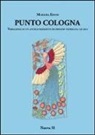 Marilisa Edoni - Punto Cologna Variazioni su un antico merletto di origine veneziana ad ago