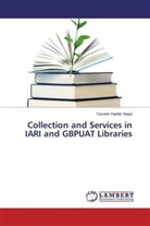 Tanveer Haider Naqvi - Collection and Services in IARI and GBPUAT Libraries