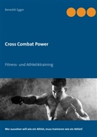 Benedikt Egger - Cross Combat Power