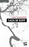 Sobo Swobodnik - Gaza im Kopf