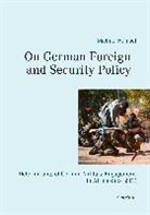 Michael Hanisch - On German Foreign and Security Policy -