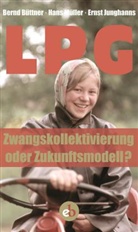 Bern Büttner, Bernd Büttner, Erns Junghanns, Ernst Junghanns, Han Müller, Hans Müller... - LPG