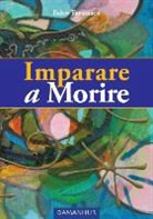 TARASSACO FALCO, Devodama, Devodama srl - IMPARARE A MORIRE