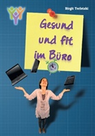 Birgit Terletzki - Gesund und fit im Büro