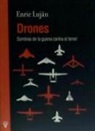 Sonia Arribas, Enric Luján Luzón - Drones : sombras de la guerra contra el terror