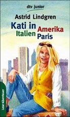 Astrid Lindgren - Kati in Amerika, Italien, Paris