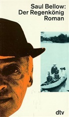 Saul Bellow - Der Regenkönig