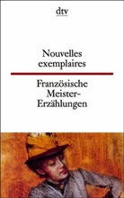 Französische Meistererzählungen. Nouvelles exemplaires