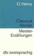 O. Henry - Meistererzählungen. Classical Stories