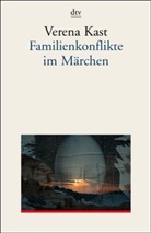 Verena Kast - Familienkonflikte im Märchen