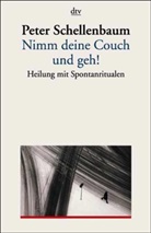Peter Schellenbaum - Nimm deine Couch und geh!