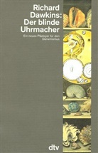 Richard Dawkins - Der blinde Uhrmacher