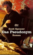 Scott Spencer - Das Pseudonym