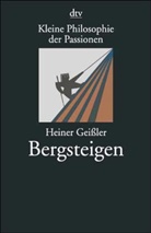 Heiner Geißler - Bergsteigen