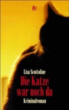 Lisa Scottoline - Die Katze war noch da