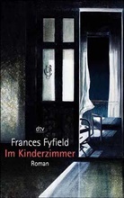 Frances Fyfield - Im Kinderzimmer