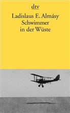 Ladislaus E. Almasy, Ladislaus E. Almásy - Schwimmer in der Wüste