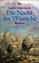 Salim Alafenisch - Die Nacht der Wünsche