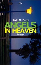David M. Pierce - Angels in Heaven