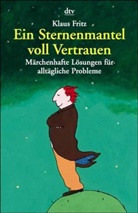 Klaus Fritz - Ein Sternenmantel voll Vertrauen