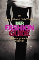 Betty Halbreich, Sally Wadyka - Der Fashion Guide