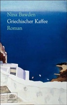 Nina Bawden - Griechischer Kaffee