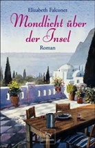 Elizabeth Falconer - Mondlicht über der Insel