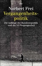 Norbert Frei - Vergangenheitspolitik