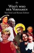 Ernö Zeltner, Renate Zeltner - Who's who der Vornamen