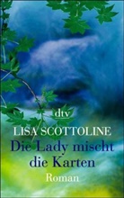 Lisa Scottoline - Die Lady mischt die Karten