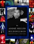 André Heller - Bilderleben