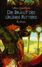 Vera Chapman - Die Braut des grünen Ritters
