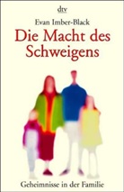 Evan Imber-Black - Die Macht des Schweigens