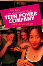 Emily Rodda - Die geheimnisvollen Fälle der Teen Power Company, Gefährliches Gebäck