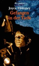 Joyce Sweeney - Gefangen in der Tiefe