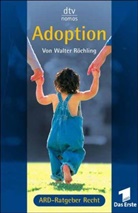 Walter Röchling - Adoption